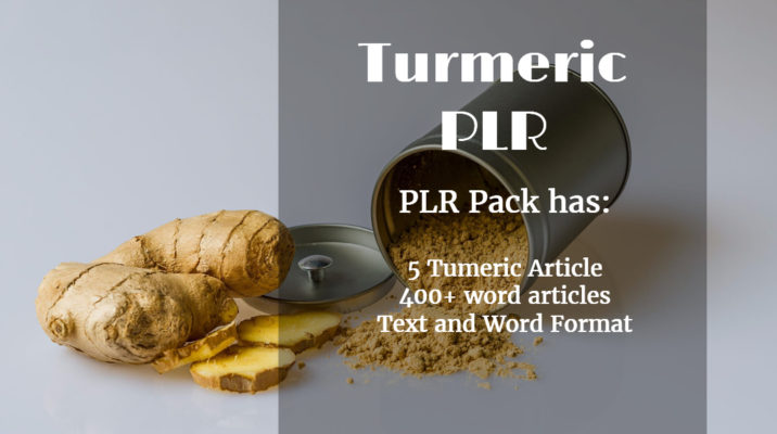 5 High-Quality Turmeric Pre-Written Content With Private Label Rights