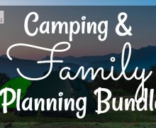 Camping and Family Planning Content Bundle